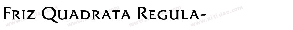 Friz Quadrata Regula字体转换